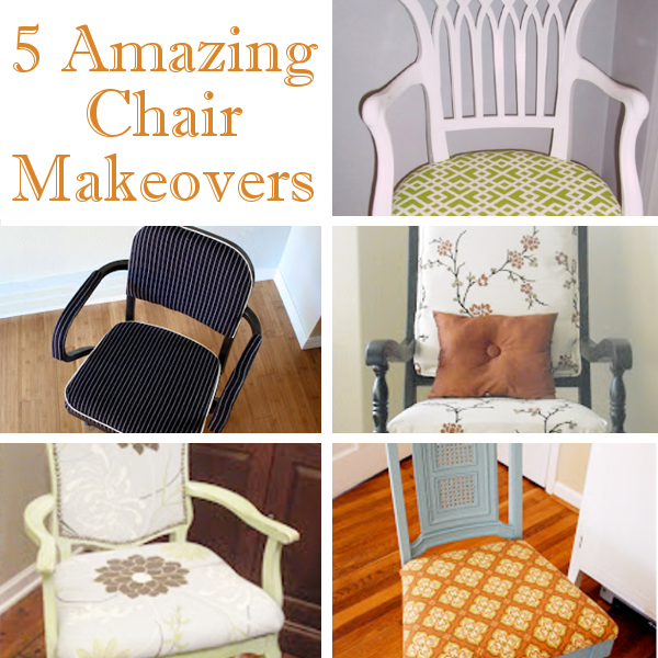 Amazing Chair Makeovers.