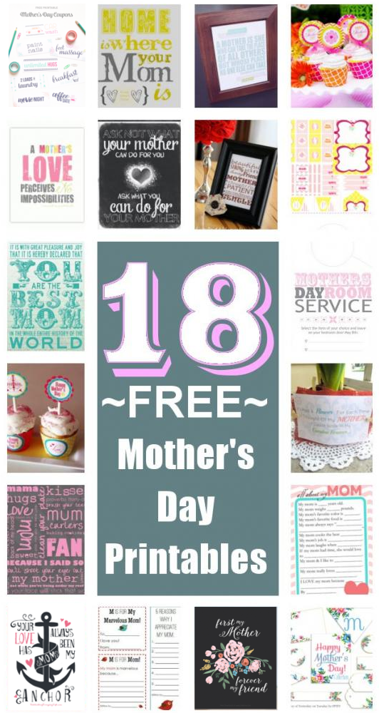 18 Free Mother’s Day Printables