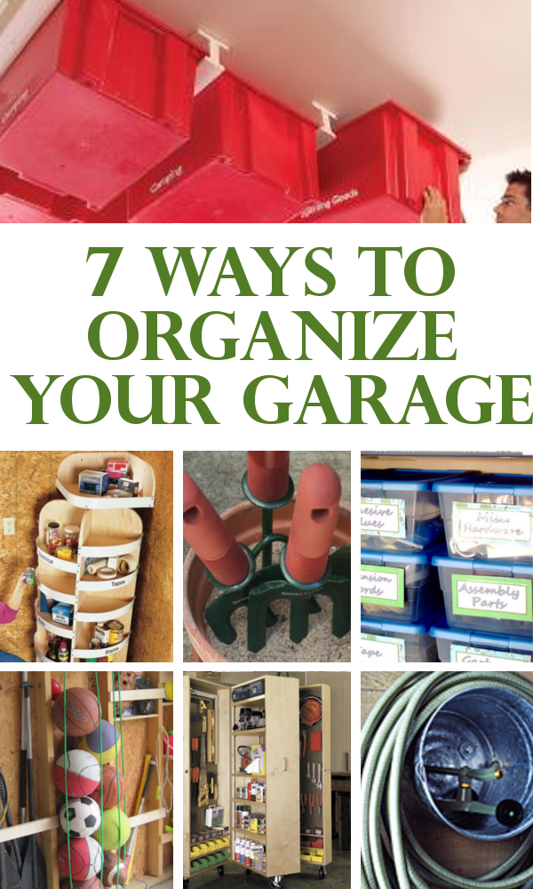 7 ways to organize your garage