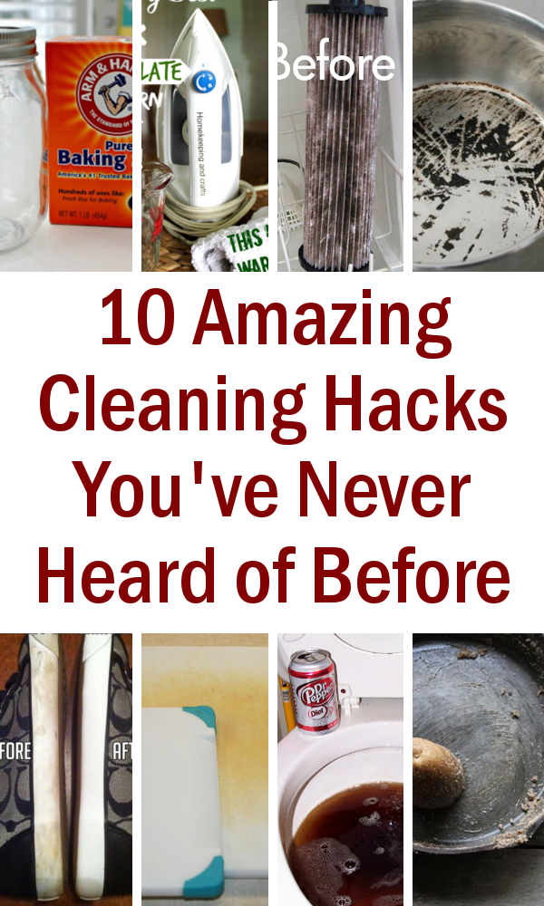 10 Amazing Cleaning Hacks You’ve Never Heard of Before