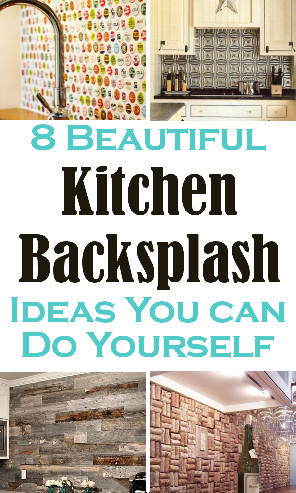 Beautiful Kitchen Backsplash Ideas You Can Do Yourself