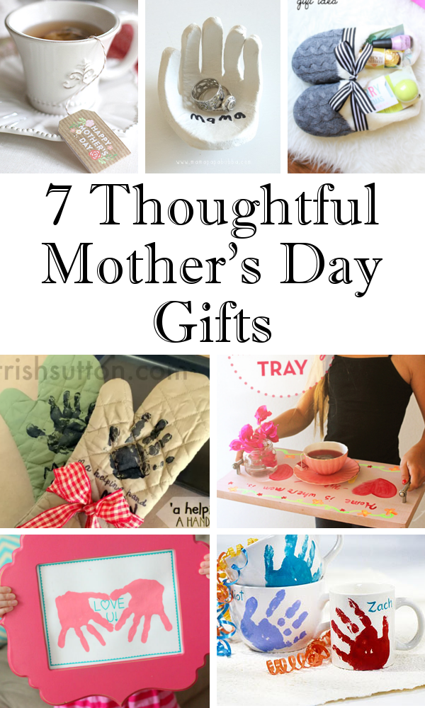 7 Thoughtful Mother’s Day Gifts