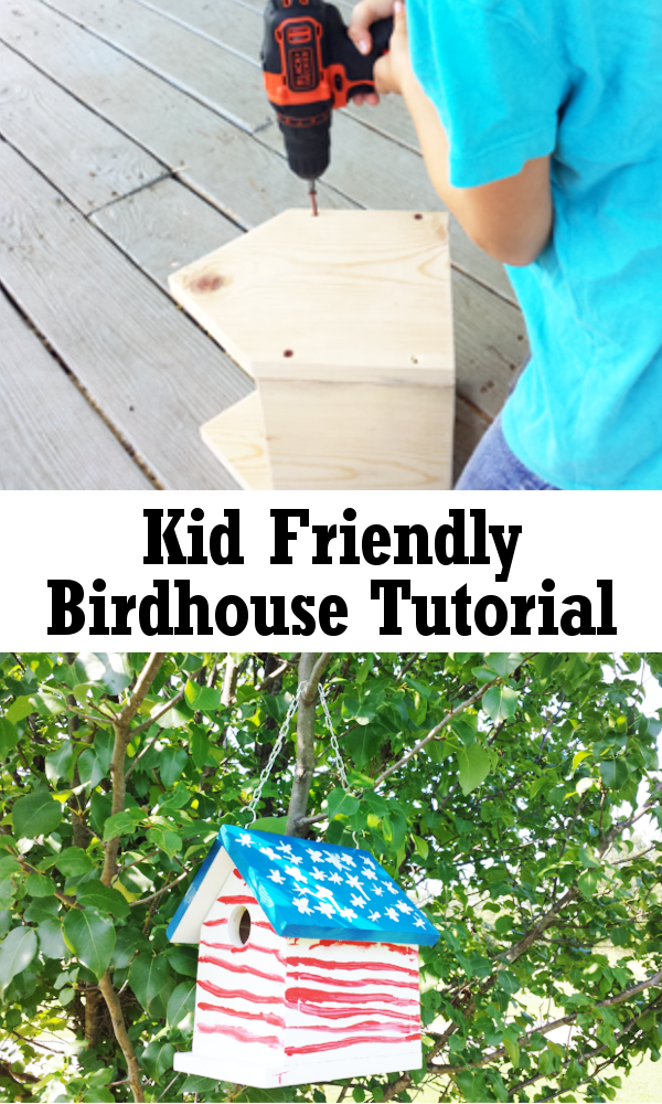 Kid Friendly Birdhouse Tutorial