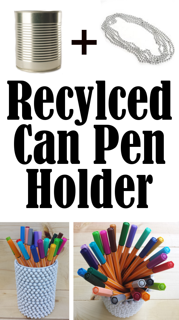 Recycled Can Pen Holder