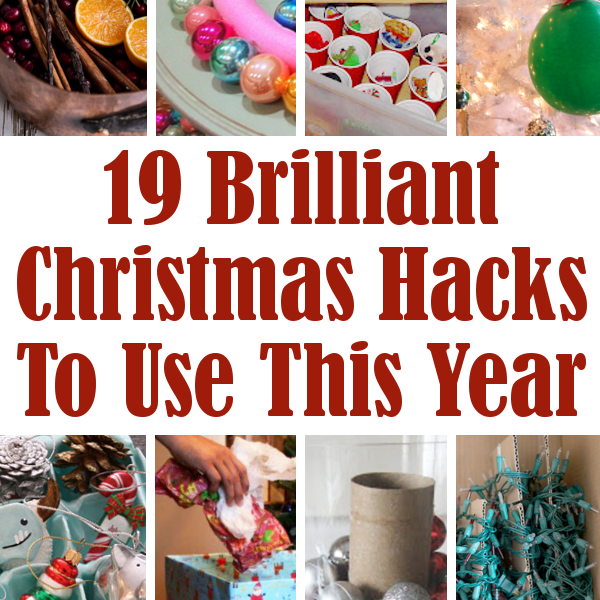 19 Mind Blowing Christmas Hacks