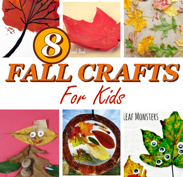 8 Fall Crafts For Kids