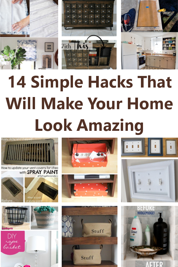 14 Simple Hacks That Will Make Your Home Amazing