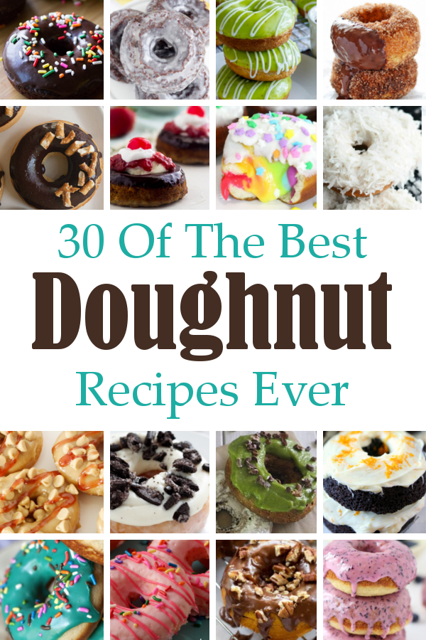 30 Of The Best Doughnut Recipes Ever