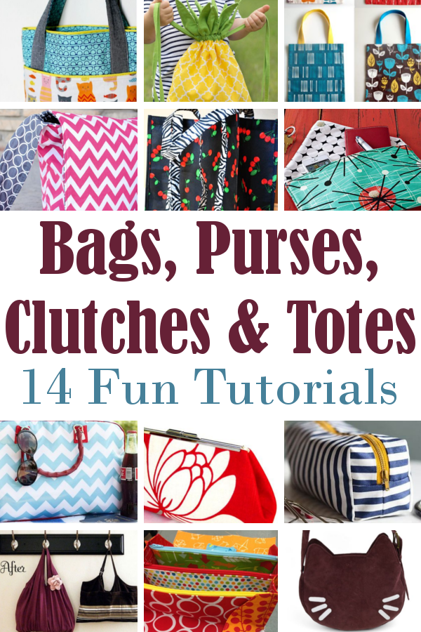 Bags, Purses, Clutches & Totes – 14 Sewing Tutorials