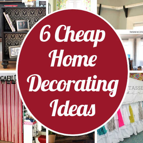Cheap Home Decorating Ideas