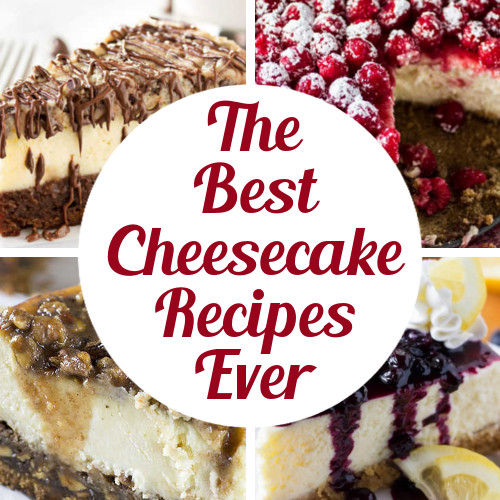 The 8 Best Cheesecake Recipes Ever