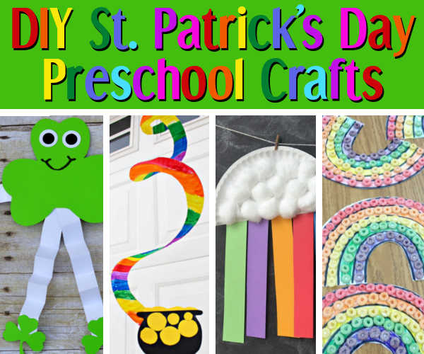 DIY St. Patrick’s Day Preschool Crafts