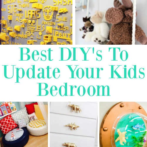 Best DIY’s To Update Your Kids Bedroom