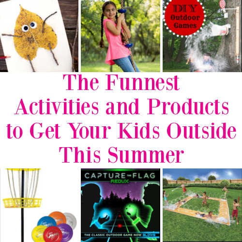 The Funnest Activities and Products to Get Your Kids Outside This Summer