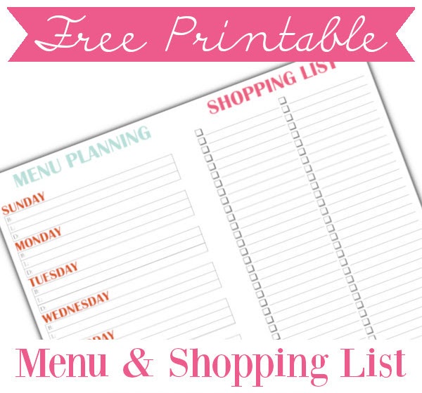 Menu & Shopping List – Free Printable