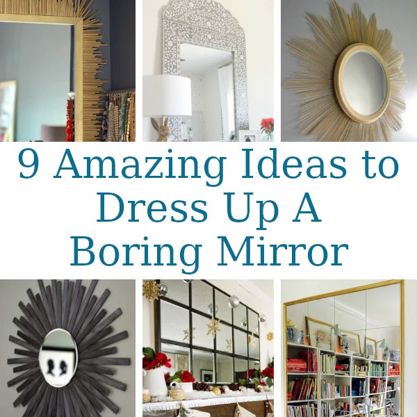 Best Ways to Dress Up A Cheap Mirror