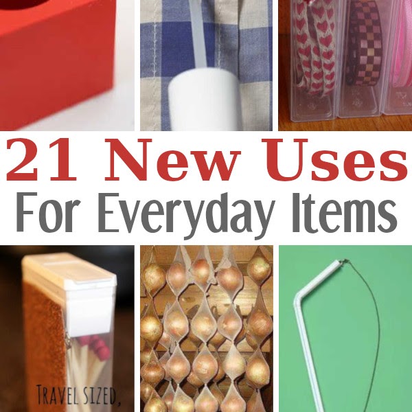 21 Unusual Uses For Everyday Items