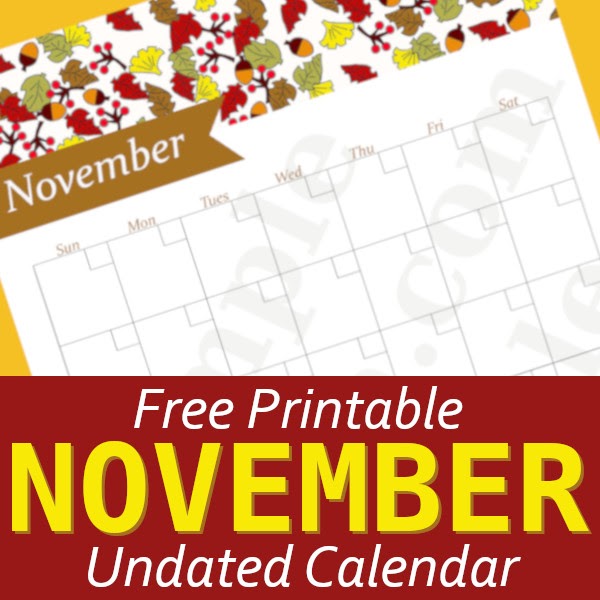 November Undated Calendar – Free Printable