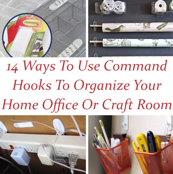 14 Ways to Use Command Hooks To Organize Your Home Office Or Craft Room