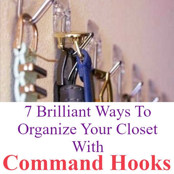 7 Brilliant Ways To Organize Your Closet With Command Hooks