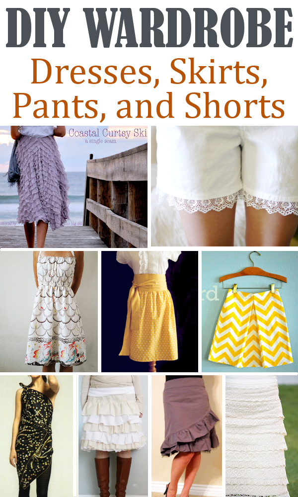 DIY Wardrobe – Day 2: Dresses, Skirts, Pants, and Shorts