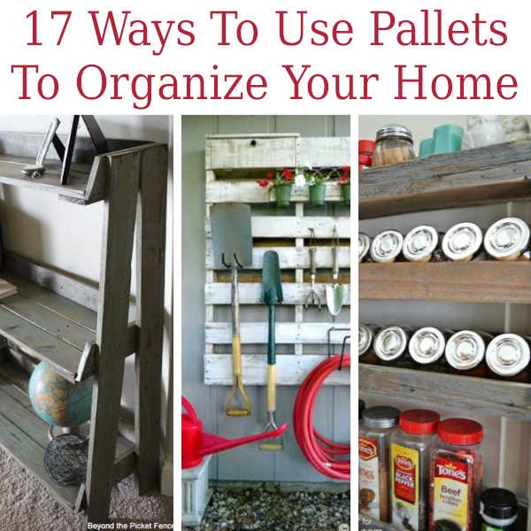 17 Ways To Organize With Pallets – Budget Organizing Hack 3