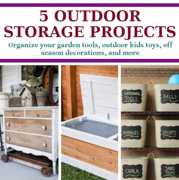 6 DIY Outdoor Storage Projects