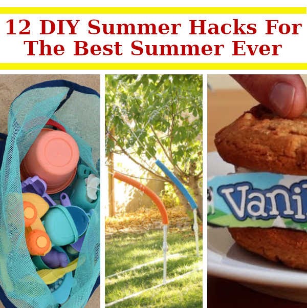 12 DIY Summer Hacks For The Best Summer Ever