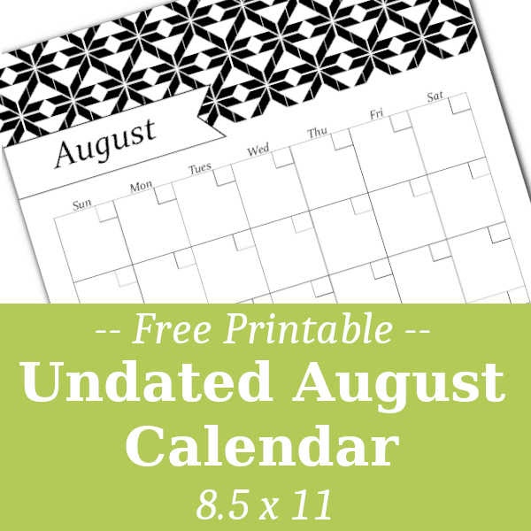 August Black & White Calendar – Free Printable