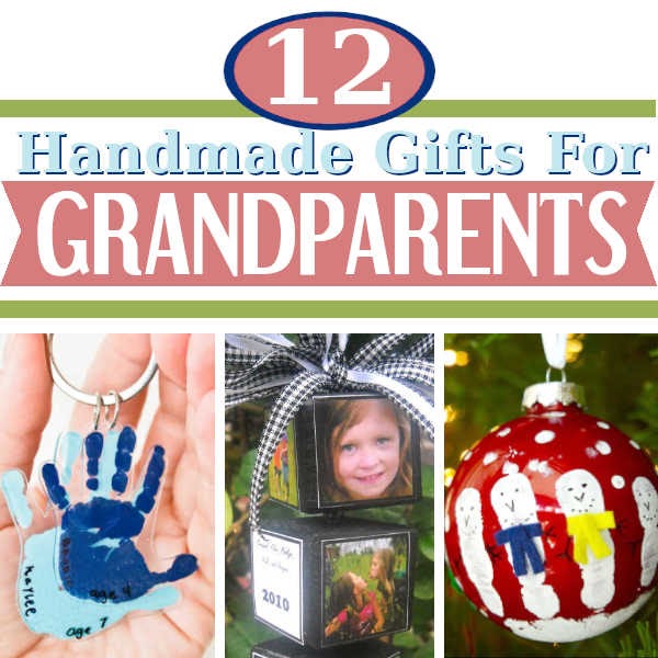 12 Handmade Gifts For Grandparents
